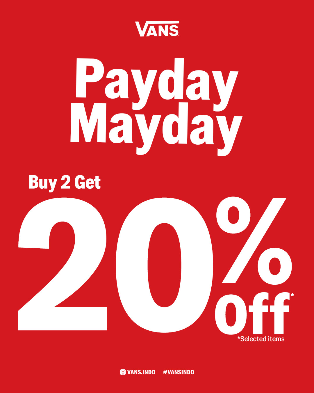 Promo Vans Payday Mayday Beli 2 Diskon 20% - Image 1