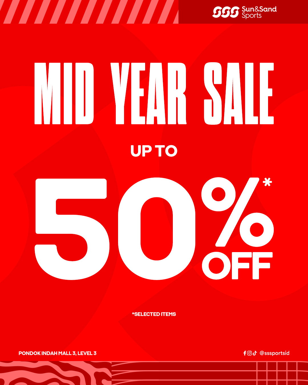 Promo Sun & Sand Sports Mid Year Sale Diskon s/d 50% - Image 2