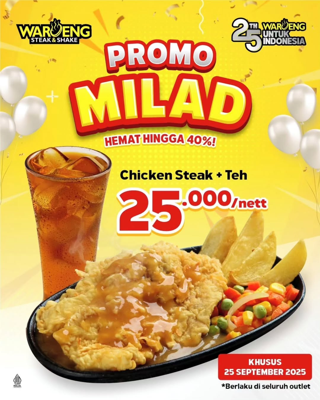 Promo Waroeng Steak & Shake Milad Chicken Steak + Teh Rp 25.000 Nett - Image 2